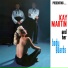 Kay Martin & Her Body Guards