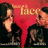 Face à Face feat. Jim Rama, Patrick Andrey