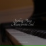 Piano Mood, Piano Prayer, Chill out Music Café