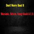 Muzomix, Brizzo, Yung Stash, E.A