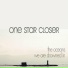 One Star Closer
