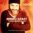 Minino Garay feat. Jairo, Natacha Atlas