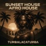 Sunset House, Afro House