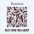 Naz ethno folk group