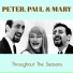 Peter, Paul & Mary