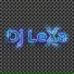 Dj LeXa
