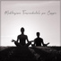 Meditazione Zen Atmosfera, Tantra Yoga Masters