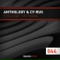 Anthology & Cy-Rus Ft. Atomic Twinz