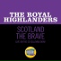The Royal Highlanders