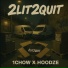 1Chow , HoodzE