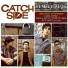 Catch Side