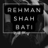 Rehman Shah Bati