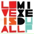 Love Is All