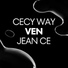 Cecy Way feat. Jean C