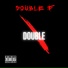 Double F