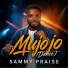 Sammy Praise feat. Ambassador Fuji