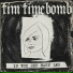 Tim Timebomb