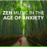 Asian Zen Spa Music Meditation & Zen Music Garden