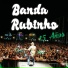 Banda Rubinho