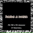 DJ Abravanell, MC GAAGAAH, Mc Mn