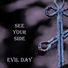 Evil Day