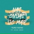 Nuno Ribeiro feat. Nick Cruz