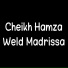 Cheikh Hamza Weld Madrissa