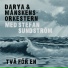 Darya & Månskensorkestern, Stefan Sundström