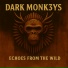 Dark Monk3ys