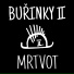 Buřinky II