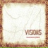 Visions