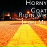 Horny Goat feat. Dj Tha Paypachaser