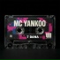 MC YANKOO