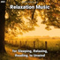 Calm Music, Relaxing Music, Yoga