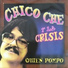 Chico Che Y La Crisis