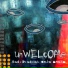 Unwelcome