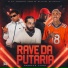 DJ SLK Sucessada, Drake D.N, MC Talibã, MC Theuzyn