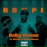 Baby Brown, JSnake, Shine Rivera