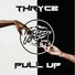 Thryce