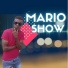Mario Show