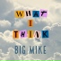 Big Mike