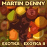 Martin Denny