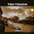 Tru Touch feat. ZEE