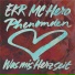 EKR, Mc Hero, Phenomden