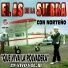 El As De La Sierra