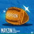 Mayzin feat. Symba, Stunnaman02, Fya Man