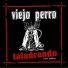 Viejo Perro
