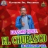 Erasmo Hernandez El Chubasco