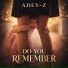 ADEY-Z