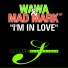 Wawa & Mad Mark